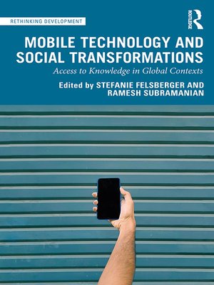 cover image of Mobile Technology and Social Transformations